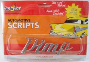 PIMP Chrome Script Automotive Lettering Emblem